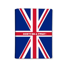 Passport Cover Travel Wallet Holder -Dont Be A Twat