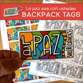 "La Paz Sea Con Ustedes" Backpack Tags